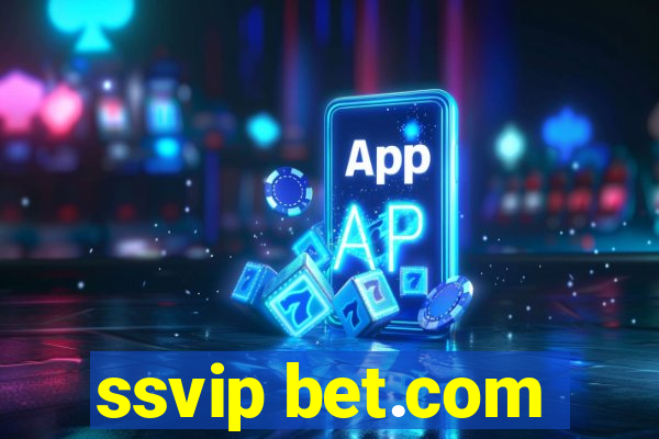 ssvip bet.com